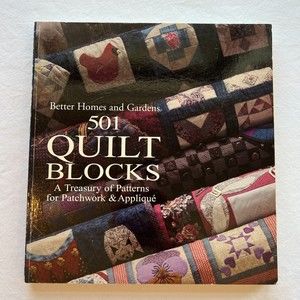 Better Homes and Gardens 501 Quilt Blocks Book Patterns Patchwork Applique 1994